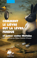 Comment le lièvre eut la lèvre fendue